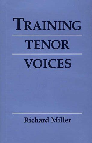 Training tenor voices 